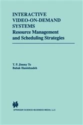 Book cover of Interactive Video-On-Demand Systems by T.P. Jimmy To