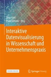 Book cover of Interaktive Datenvisualisierung in Wissenschaft und Unternehmenspraxis by Timo Kahl