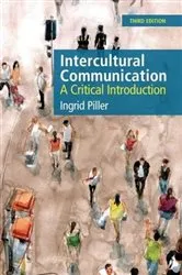 Book cover of Intercultural Communication (3rd ed.) by Ingrid Piller