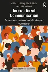 Book cover of Intercultural Communication (4th ed.) by Adrian Holliday