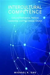 Book cover of Intercultural Competence by Michael K Chu