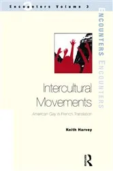 Book cover of Intercultural Movements by Keith Harvey
