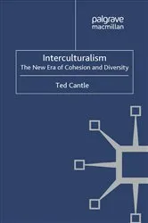 Book cover of Interculturalism: The New Era of Cohesion and Diversity by T. Cantle