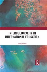 Book cover of Interculturality in International Education by Jane Jackson