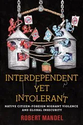 Book cover of Interdependent Yet Intolerant by Unknown