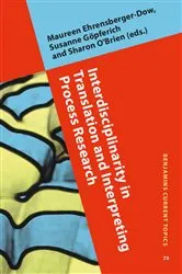 Book cover of Interdisciplinarity in Translation and Interpreting Process Research by Maureen Ehrensberger-Dow