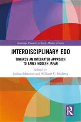 Book cover of Interdisciplinary Edo by Joshua Schlachet