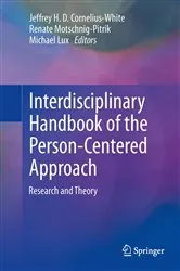 Book cover of Interdisciplinary Handbook of the Person-Centered Approach by Jeffrey H. D. Cornelius-White