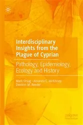 Book cover of Interdisciplinary Insights from the Plague of Cyprian by Mark Orsag