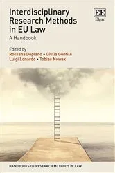 Book cover of Interdisciplinary Research Methods in EU Law by Rossana Deplano