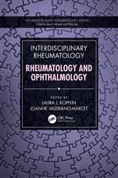 Book cover of Interdisciplinary Rheumatology: Rheumatology and Ophthalmology by Laura J. Kopplin