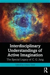 Book cover of Interdisciplinary Understandings of Active Imagination by Chiara Tozzi