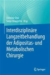 Book cover of Interdisziplinäre Langzeitbehandlung der Adipositas- und Metabolischen Chirurgie by Christine Stier