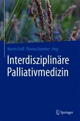 Book cover of Interdisziplinäre Palliativmedizin by Martin Groß