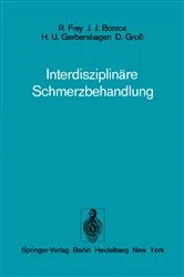 Book cover of Interdisziplinäre Schmerzbehandlung by R. Frey