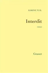 Book cover of Interdit by Karine Tuil