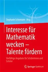 Book cover of Interesse für Mathematik wecken – Talente fördern by Unknown