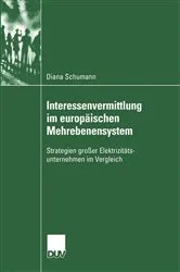 Book cover of Interessenvermittlung im europäischen Mehrebenensystem by Diana Schumann