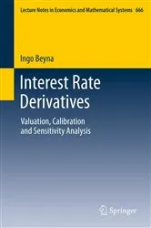 Book cover of Interest Rate Derivatives by Ingo Beyna