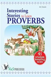 Book cover of Interesting stories to learn proverbs by R. K. Murthi