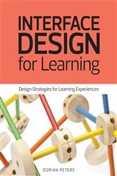 Book cover of Interface Design for Learning by Dorian Peters