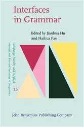 Book cover of Interfaces in Grammar by Jianhua Hu