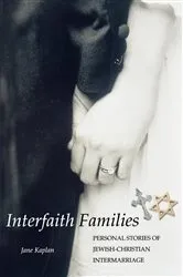 Book cover of Interfaith Families by Jane Kaplan