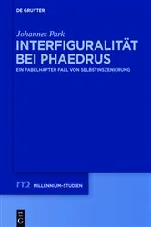 Book cover of Interfiguralität bei Phaedrus by Johannes Park