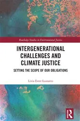 Book cover of Intergenerational Challenges and Climate Justice by Livia Ester Luzzatto