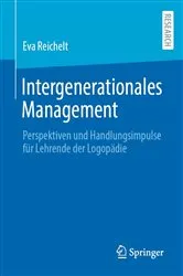 Book cover of Intergenerationales Management by Eva Reichelt