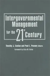 Book cover of Intergovernmental Management for the 21st Century by Timothy J. Conlan