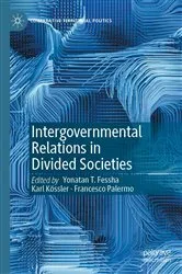Book cover of Intergovernmental Relations in Divided Societies by Yonatan T. Fessha