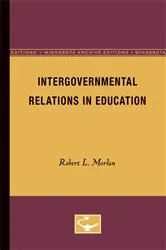 Book cover of Intergovernmental Relations in Education by Robert Morlan