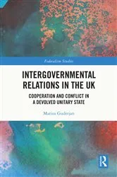 Book cover of Intergovernmental Relations in the UK by Marius Guderjan