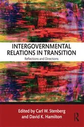 Book cover of Intergovernmental Relations in Transition by Carl W. Stenberg