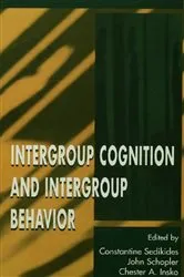 Book cover of Intergroup Cognition and Intergroup Behavior by Constantine Sedikides