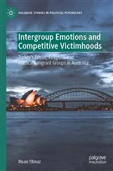 Book cover of Intergroup Emotions and Competitive Victimhoods by Ihsan Yilmaz