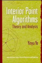 Book cover of Interior Point Algorithms by Yinyu Ye