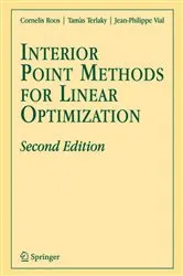 Book cover of Interior Point Methods for Linear Optimization by Cornelis Roos