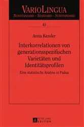 Book cover of Interkorrelationen von generationsspezifischen Varietaeten und Identitaetsprofilen by Klaus J. Mattheier