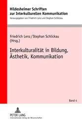 Book cover of Interkulturalitaet in Bildung, Aesthetik, Kommunikation by Unknown