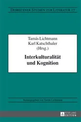 Book cover of Interkulturalitaet und Kognition by Tamás Lichtmann
