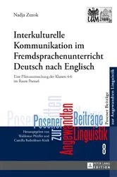 Book cover of Interkulturelle Kommunikation im Fremdsprachenunterricht Deutsch nach Englisch by Camilla Badstübner-Kizik