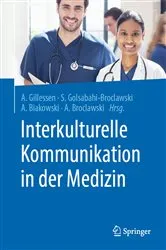 Book cover of Interkulturelle Kommunikation in der Medizin by Anton Gillessen