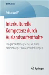 Book cover of Interkulturelle Kompetenz durch Auslandsaufenthalte by Fabian Wolff