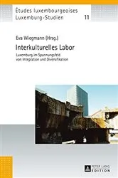 Book cover of Interkulturelles Labor by Peter Gilles