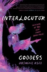 Book cover of Interlocutor Goddess by Jasmine Reid
