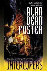Book cover of Interlopers by Alan Dean Foster