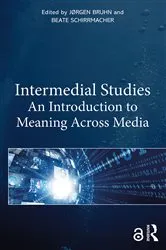Book cover of Intermedial Studies by Jørgen Bruhn