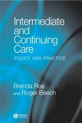 Book cover of Intermediate and Continuing Care by Brenda Roe